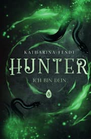 Cover von Hunter - Ich bin Dein ( Band 3 )