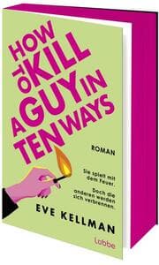 Cover von How To Kill a Guy in Ten Ways
