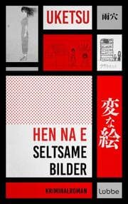 Cover von HEN NA E - Seltsame Bilder