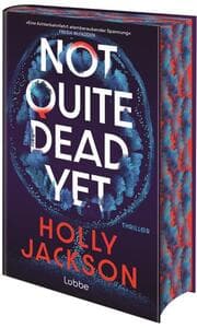 Cover von Not Quite Dead Yet