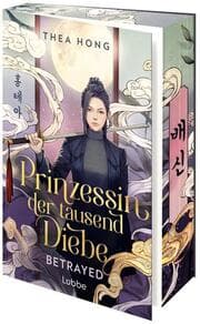 Cover von Prinzessin der tausend Diebe - Betrayed