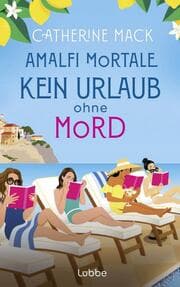 Cover von Amalfi Mortale. Kein Urlaub ohne Mord