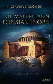 Cover von Die Mauern von Konstantinopel