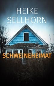 Cover von Schweineheimat