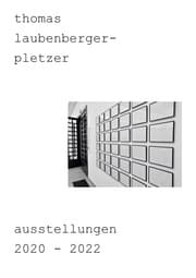 Cover von thomas laubenberger-pletzer ausstellungen 2020-2022
