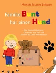 Cover von Familie Bunt hat einen Hund