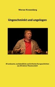 Cover von Ungeschminkt und ungelogen
