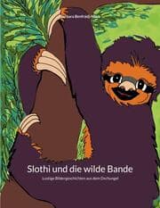 Cover von Slothi und die wilde Bande