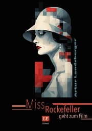 Cover von Miss Rockefeller geht zum Film