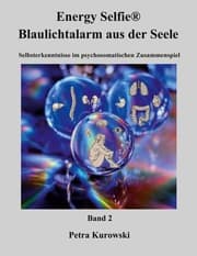 Cover von Energy Selfie® Blaulicht - Alarm aus der Seele - Band 2