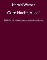 Cover von Gute Nacht, Alice!