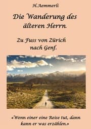 Cover von Die Wanderung des älteren Herrn.