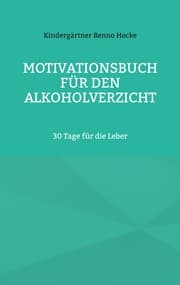 Cover von Motivationsbuch für den Alkoholverzicht