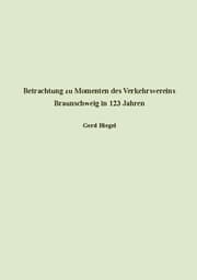 Cover von Betrachtung zu Momenten des Verkehrsvereins Braunschweig in 123 Jahren