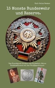 Cover von 15 Monate Bundeswehr und Reserve.