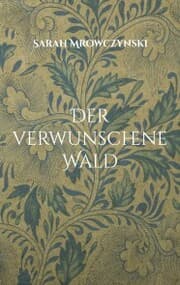 Cover von Der verwunschene Wald