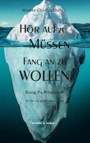 Cover von Hör auf zu Müssen, fang an zu Wollen