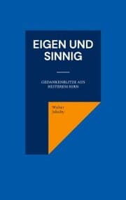 Cover von Eigen und sinnig