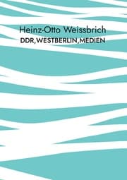 Cover von DDR, Westberlin, Medien