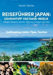 Cover von Reiseführer Japan: Geheimtipp Yaeyama-Inseln