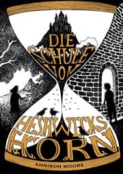 Cover von Die Schule von Heshwicks Horn