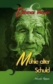 Cover von Mühle alter Schuld