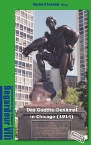 Cover von Das Goethe-Denkmal in Chicago (1914) Made in Germany