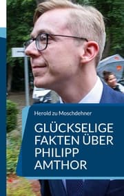 Cover von Glückselige Fakten über Philipp Amthor