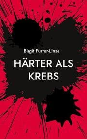 Cover von Härter als Krebs