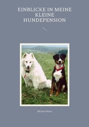 Cover von Einblicke in meine kleine Hundepension