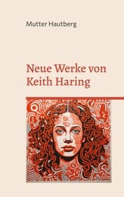 Cover von Neue Werke von Keith Haring