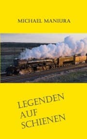 Cover von Legenden auf Schienen