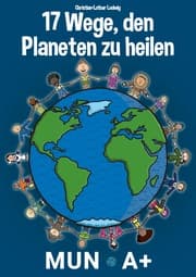 Cover von 17 Wege, den Planeten zu heilen