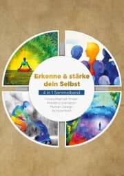 Cover von Erkenne & stärke dein Selbst - 4 in 1 Sammelband