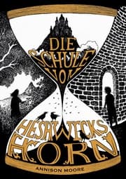 Cover von Die Schule von Heshwicks Horn