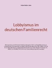 Cover von Lobbyismus im deutschen Familienrecht