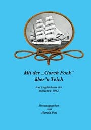 Cover von Mit der 'Gorch Fock' über'n Teich