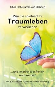 Cover von Wie Sie spielend Ihr Traumleben verwirklichen