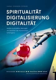 Cover von Spiritualität Digitalisierung Digitalität Lebenswelten unserer Zeit