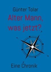 Cover von Alter Mann, was jetzt?