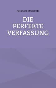 Cover von Die Perfekte Verfassung