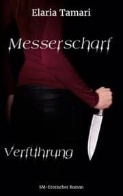 Cover von Messerscharf - Verführung