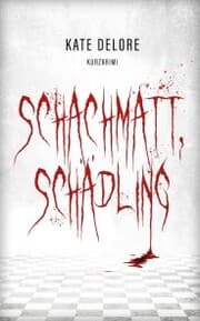 Cover von Schachmatt, Schädling