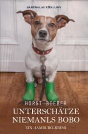 Cover von Unterschätze niemals Bobo - Ein Hamburg-Krimi