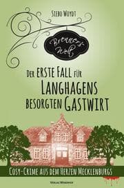 Cover von Brenner's Welt: Der erste Fall für Langhagens besorgten Gastwirt