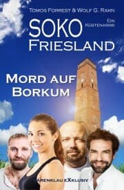 Cover von SOKO FRIESLAND - Mord auf Borkum - Ein Küsten-Krimi