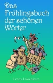 Cover von Das Frühlingsbuch der schönen Wörter