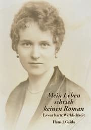 Cover von Mein Leben schrieb keinen Roman