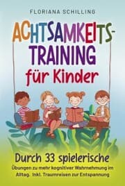 Cover von Achtsamkeitstraining für Kinder