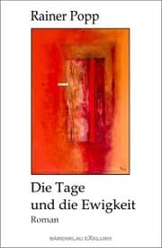 Cover von Die Tage und die Ewigkeit